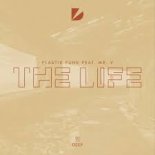 Plastik Funk feat. Mr. V - The Life (Original Mix)