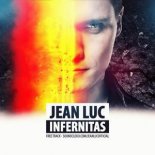 Jean Luc - Infernitas (Original Mix)