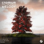 Cadmium feat. Jon Becker - Melody (Thimlife & Calum Ayse Remix)