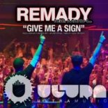 REMADY & MANU-L - GIVE ME A SIGN (DAVE RAMONE REMIX)