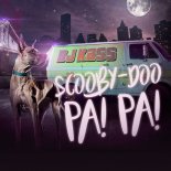 Dj Kass - Scooby Doo Pa! Pa! (Dj Samuel Kimko' Remix)