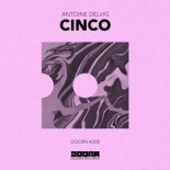 Antoine Delvig - Cinco (Extended Mix)