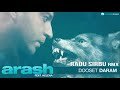 Arash feat. Helena - Dooset Daram ( Radu Sarbu Remix )