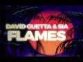 David Guetta And Sia – Flames