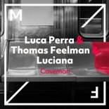 Lucas Perra & Thomas Feelman & Luciana - Caveman (Original Mix)