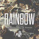 Estiva & Ruben De Ronde - Rainbow (Extended Mix)