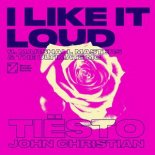 Tiesto & John Christian Ft. Marshall Master & The Ultimate MC - I Like It Loud (Original Mix)