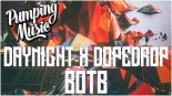 DayNight X DOPEDROP - BOTB (Original Mix)
