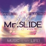 Mr. SLIDE - Your life (Radio Mix)