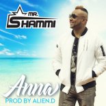 Mr. Shammi - Anna (Radio Edit)