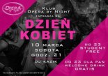 Opera By Night (Częstochowa) - DJ KAZIK (10.03.2018)