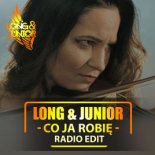 Long & Junior Co Ja Robię (Przem'O Bootleg)