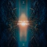 R3HAB x Skytech - HYPERSPACE (Original Mix)
