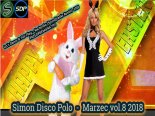 Marzec vol.8 2018♫NOWOŚCI DISCO POLO RADIO REMIX 2018♫HIT ZA HITEM DISCO POLO♫Simon Disco Polo 2018♫