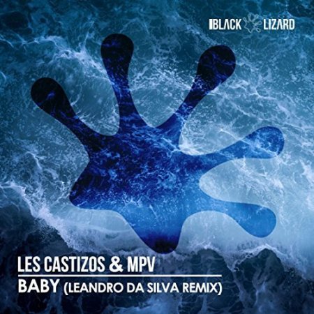 Les Castizos & MPV - Baby (Leandro Da Silva Remix)