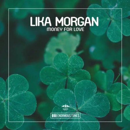 Lika Morgan - Money for Love (Extended Mix)