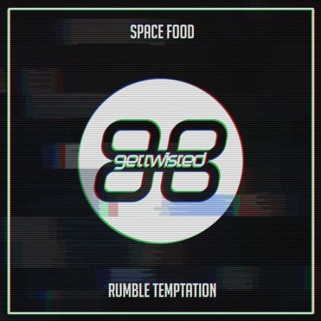 Space Food - Rumble (Original Mix)