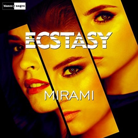 Mirami - Ecstasy (Extended Mix)