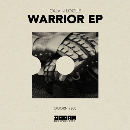 Calvin Logue - Warrior (Extended Mix)