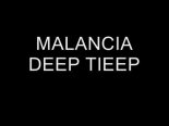 Mallancia - Deep Tieep (Original Mix)