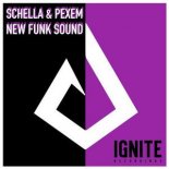 Schella & Pexem - New Funk Sound (Original Mix)