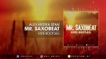 Alexandra Stan - Mr. Saxobeat (Kris Bootleg)