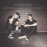 Matisse & Sadko Ft. Hanne Mjoen - Into You (Uneeon Remix)