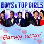 BOYS & TOP GIRLS - Barwy uczuć (Fair Play & Michalo Oldschool 90's Remix) 2018
