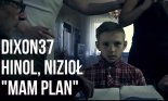Dixon37 Feat. Niziol, Hinol - Mam Plan (Prod. Fame Beats)