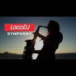 LocoDJ - Symphony (Radio Edit)