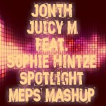 JONTH & Juicy M Feat. Sophie Hintze - Spotlight (MePs MashUp)