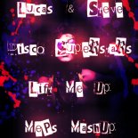 Lucas & Steve & Disco Superstars - Lift Me Up (MePs MashUp)