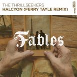 The Thrillseekers - Halcyon (Ferry Tayle Extended Remix)