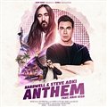 Hardwell & Steve Aoki - Anthem