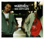 Mattafix - Big City Life (DJ Gonzalez Extended Remix)