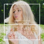 Let\'s Dance & Fair Play - Beatko (Extended Version)