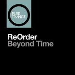 ReOrder - Beyond Time (Club Mix)