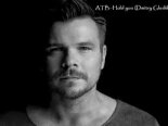 ATB - Hold You (Dmitry Glushkov Remix)