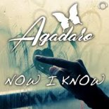 Agadaro - Now I Know (Radio Edit)