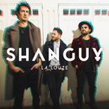 Shanguy - La Louze (Majlo Edit)
