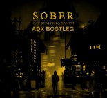 Cat Dealers & Santti - Sober (ADX Bootleg)