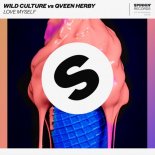 Wild Culture Vs. Qveen Herby - Love Myself (Club Mix)