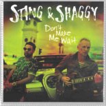Sting & Shaggy – Don't Make Me Wait (Madison Mars Remix)