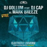 DJ Gollum feat. DJ Cap vs. Mark Breeze - Electronic Universe (Easter Rave Hymn 2k18) (The Hitmen Remix)