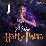 MC Maha - Harry Porra (Japeroski Bootleg)