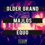 Older Grand & MAJLOS - EQUO (Original Mix)