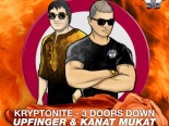 3 Doors Down - Kryptonite (Upfinger & Kanat Mukat Radio Edit)