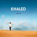 Khaled - C'Est La Vie (BONIK Bootleg)