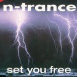 N-Trance - Set You Free (Shabz 2018 Remix)