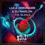 Luca Debonaire & DJ Marlon - The Silence (Radio Edit)
